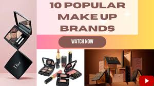10 por makeup brands top 10 makeup