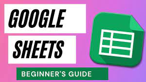 google sheets beginner s guide step