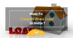 How To Compare Home Loans In India