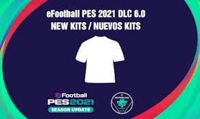 Navega por la web y encuentra tu equipo favorito para poder descargar sus kits. Efootball Pes 2021 Listado De Nuevos Kits Dlc 3 0 Editemos Pes Comunidad Global De Pro Evolution Soccer