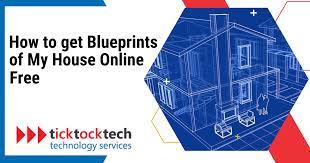 Get Blueprints Of My House