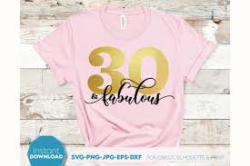 30 and fabulous 30th birthday shirt