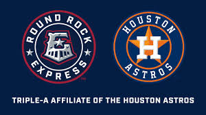 Round Rock Express Become Houston Astros Triple A Affiliate