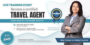 Learn to Become a Certified Travel Agent - Vaughan
