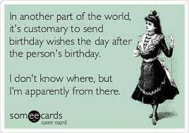 Happy belated birthday funny meme. 85 Happy Belated Birthday Memes For When You Just Forgot Birthday Wishes Funny Funny Happy Birthday Wishes Belated Birthday Funny