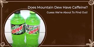 does mountain dew have caffeine i