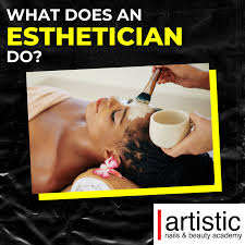 what does an esthetician do artistic