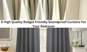 soundproof curtains for your bedroom