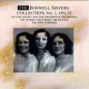 The Boswell Sisters Collection, Vol. 1: 1931-1932 [Collectors']