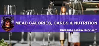 Mead Calories Carbs Nutrition Facts
