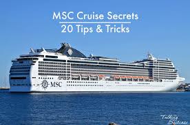 Msc Cruise Travel Secrets 20 Tips Tricks For Sailing With Msc