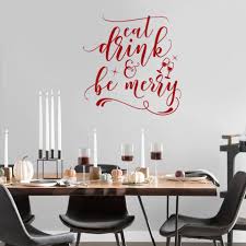 Eat Drink Be Merry Wall Decal
