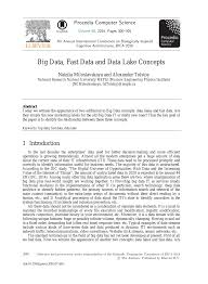 big data fast data and data lake concepts topic of research paper abstract of research paper on computer and information sciences author of scientific article natalia miloslavskaya alexander tolstoy