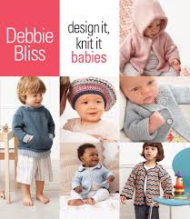Debbie Bliss Design It Knit It Babies By Sixth Spring Books