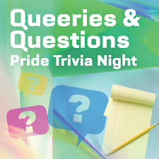 Take our quiz to learn more about the community. Halifax Pride Are You A Queer Trivia Wiz Join Us On The Festival Site On Sunday August 15th At 9pm For A Night Of Queeries And Questions Get Your Team Together