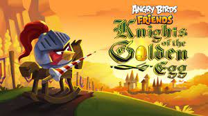 Angry Birds Friends - The Knights of the Golden Egg - YouTube