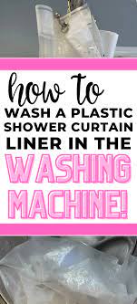 wash a plastic shower curtain liner