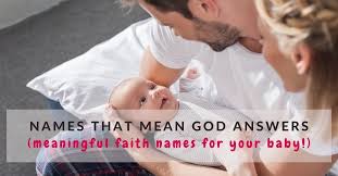 baby names meaning answers prayers
