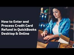 quickbooks credit card refund enter