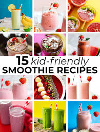 15 healthy smoothie recipes for kids