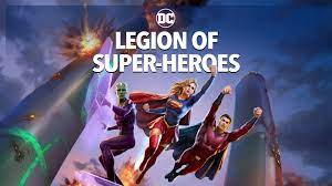 Legion of Super-Heroes | Rotten Tomatoes