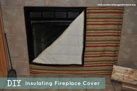 diy projects insulated fireplace cover