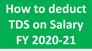 how to deduct tds on salary for fy 2020