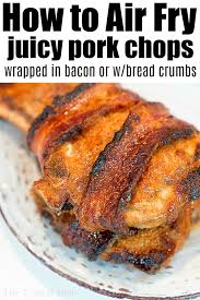 Maybe you would like to learn more about one of these? Air Fryer Pork Chop Recipe Bacon Wrapped Ninja Foodi Pork Chops