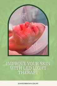 skin with led light therapy
