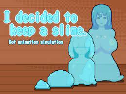 I Decided to Keep a Slime / Ver: 1.0 » Pornova - Hentai Games & Porn Games