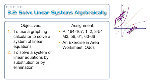 3 2 Solve Linear Systems Algebraically