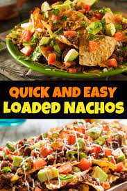 quick and easy nachos insanely good
