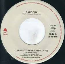 bardeux magic carpet ride when we