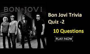 Free printable music trivia questions with answers including topics such as elvis presley, bon jovi, elton john, garth brooks, sonny and cher, . Bon Jovi Trivia Quiz 2 Quiz For Fans