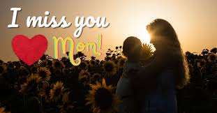 i miss you mom hd images free