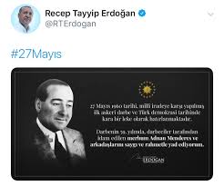 Ayrıca 27 mayıs darbesi bir devrim mi yoksa darbe mi olduğu tartışması da ele alınmıştır. Cumhurbaskani Erdogan Dan 27 Mayis Paylasimi Turkiye Cumhuriyeti Iletisim Baskanligi
