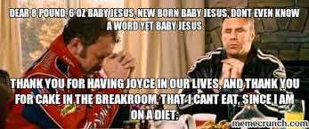 Talladega nights the ballad of ricky bobby gifs get dear lord baby jesus memes image memes at relatably com. Baby Jesus Born Quotes Quotesgram