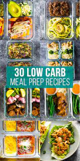 30 low carb recipes you can meal prep