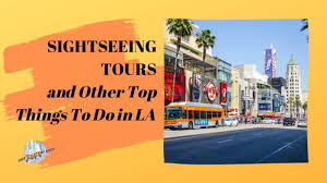 44 Things To Do In Los Angeles In 2019 Written By Local