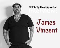makeup artist interview james vincent