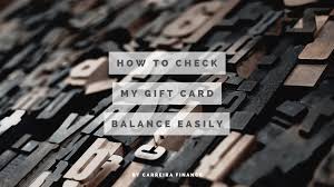 gift card balance easily