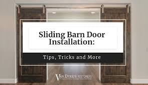 Sliding Barn Door Installation Tips