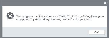 cannot proceed because xinput1 3 dll