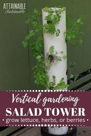 Pvc Tower Garden To Grow Lots Of Greens