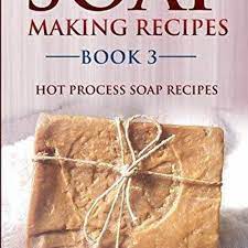 stream pdf soap making recipes book 3