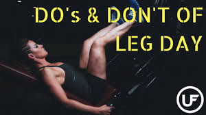 do s and don ts of leg day union fitness