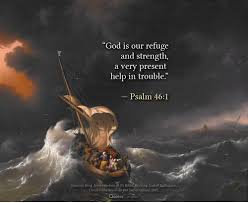 God is our refuge and strength”, Psalm 46:1 - QuotesCosmos