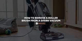 remove roller brush from shark vacuum
