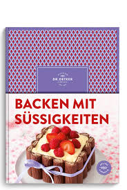 Most kuchen have eggs, flour and sugar as common ingredients while also, but not always. Backen Mit Sussigkeiten Dr Oetker Verlag
