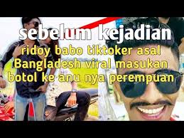 Ridoy babu video hridoy bo9. Download Tiktok Bangladesh Ridoy Babo Cewek Kasus Botol Dimasukin Kemaluan Mp4 Mp3 3gp Naijagreenmovies Fzmovies Netnaija